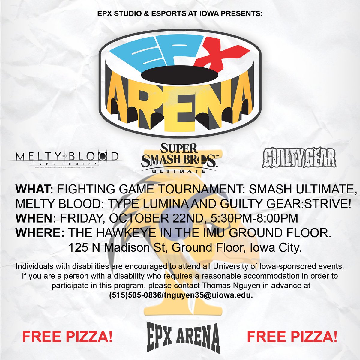 EPX_Studio's tweet image. EPX Arena will be on Friday, October 22nd from 5:30pm to 8:00pm at The Hawkeye Lounge in the Ground Floor of the Iowa Memorial Union in Iowa City!
Come join us to play different fighting games in a classic tournament style.