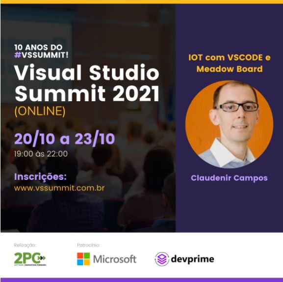 Próxima Quarta as das 21:00 as 21:50 Microsoft Visual Studio Summit. Vou falar um pouco sobre IOT e vamos codar uma prototipação usando C# com Visual Studio.

VSSUMMIT é o maior encontro nacional de desenvolvedores.

Inscrições vssummit.com.br