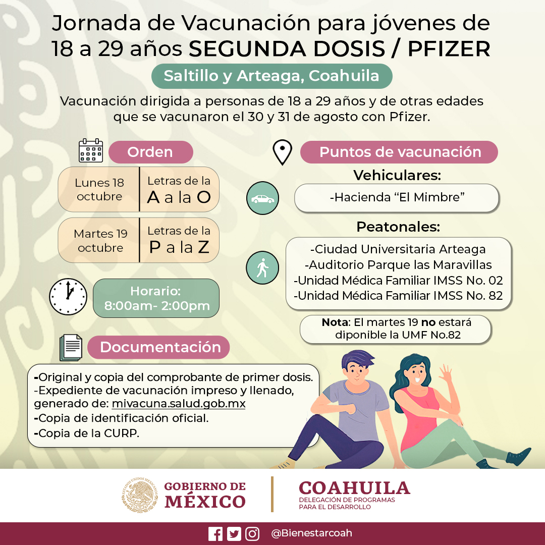 Este lunes 18 de octubre comenzamos con la aplicación de Segunda Dosis de Pfizer a personas que se vacunaron el 30 y 31 de agosto en #Saltillo y #Arteaga