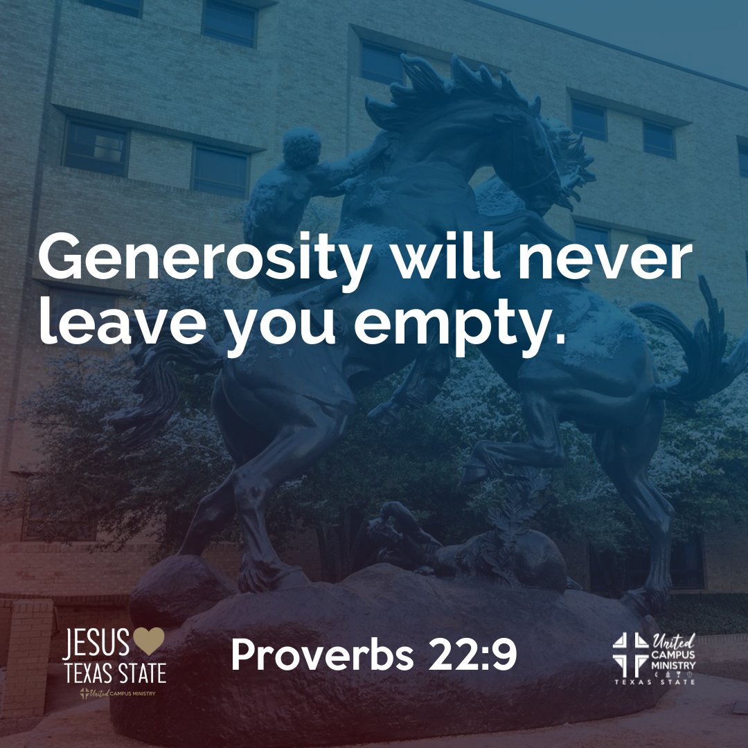 ucmtxstate's tweet photo. Generosity will never leave you empty.

"The generous will themselves be blessed, for they share their food with the poor." Proverbs 22:9

#txst #txstnext #BlessEmUpCats https://t.co/Xp0EYizHEh