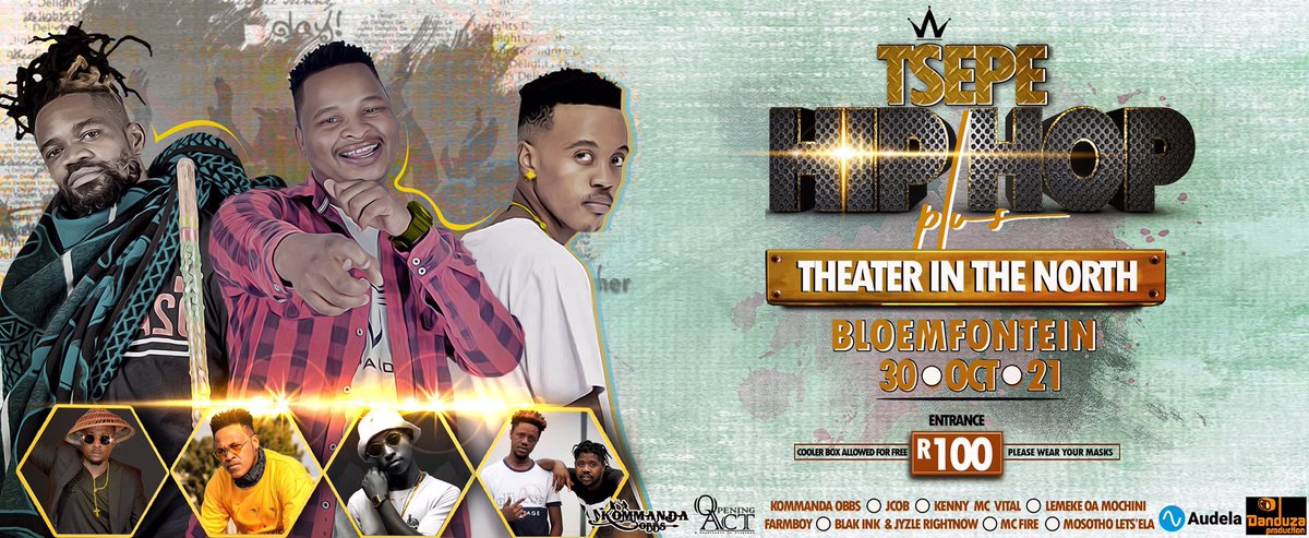 D2A_MAJOE's tweet photo. It’s Official, #TshepeHipHop_Plus+ will be taking place on Saturday the 30th of October in #Bloemfontein’s #OpeningAct #Theater_In_The_North 
#R100 cover charge 

@KommandaObbs / @JCob_ZA / #McFire / @KennyMcVital_ / @Lemekeleo / @FarmBoy / @BlakInk  &amp; @JayzleRightNow
🔔 https://t.co/KSbUQjcXlS