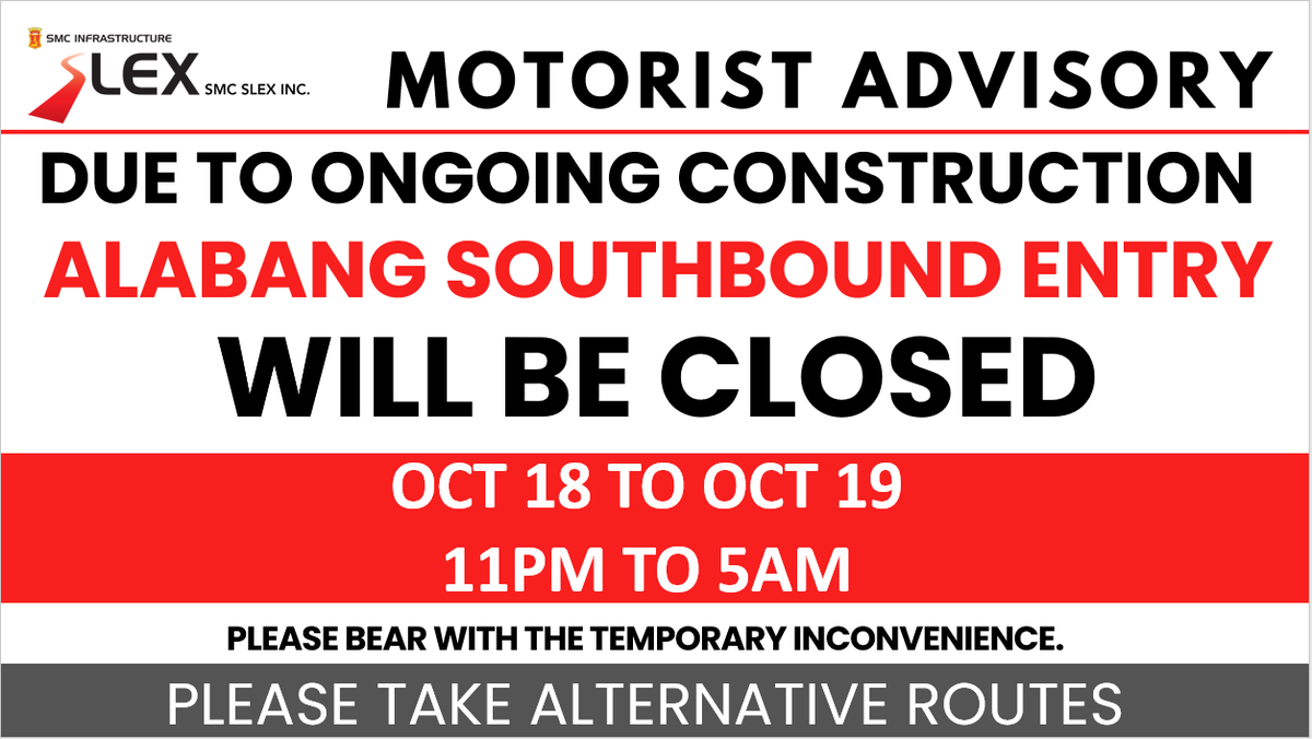 SkywaySOMCO's tweet photo. Motorist Advisory #SkywayExtensionProject #Skyway #SLEX https://t.co/CjdSRWpVtP