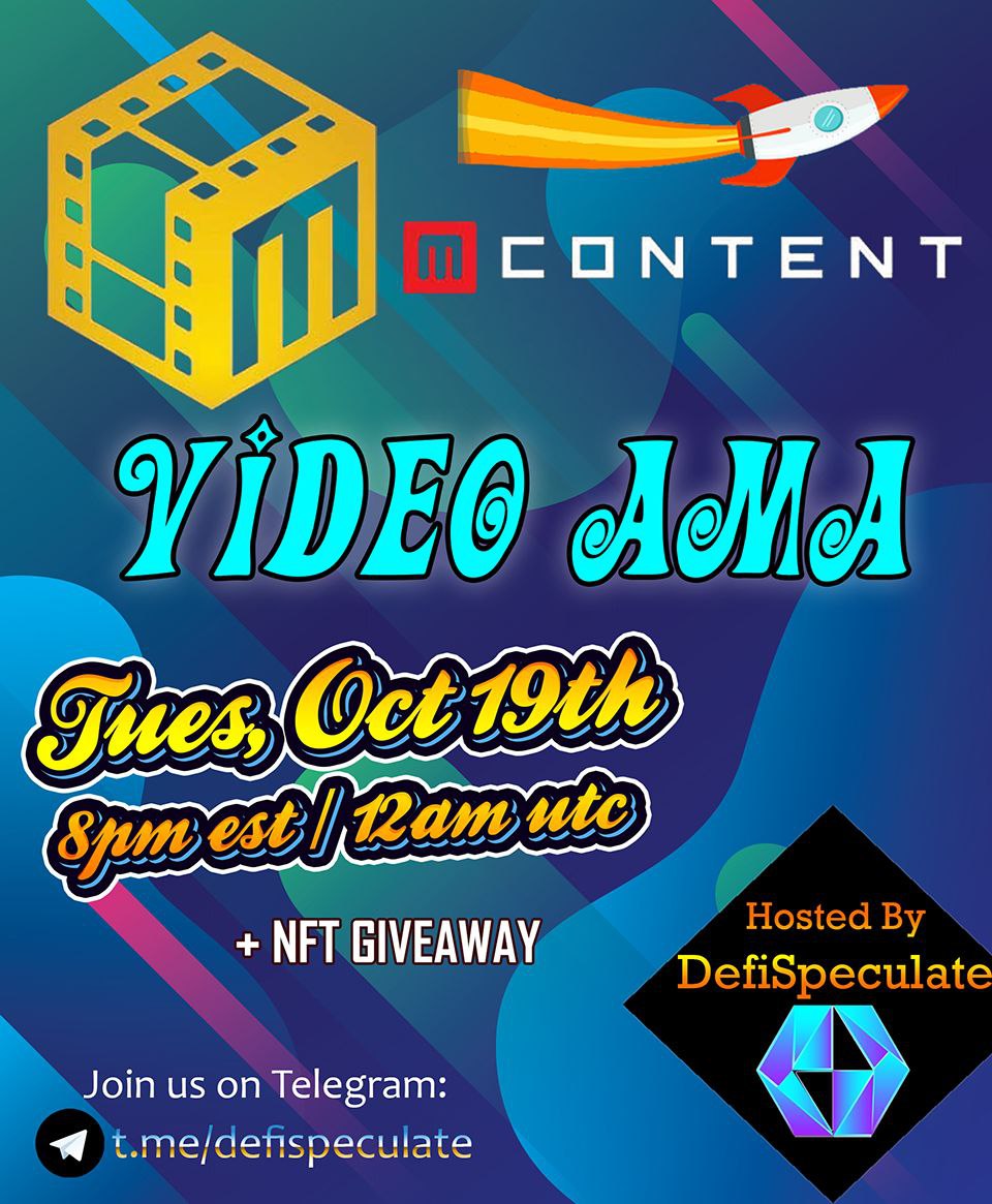 DefiSpeculate's tweet photo. MContent LIVE AMA scheduled for this Tuesday, the 19th! Join us to learn about this bullish token and also to possibly win a special edition NFT!

https://t.co/axYvCvlMNQ
#bsc #defi #mcontent https://t.co/yG4kjSyHjn