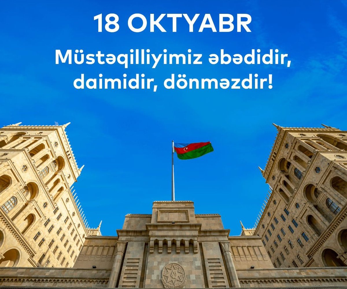 Müstəqillik yolumuz daim açıq olsun 🇦🇿
Today - October 18 - is marked as the State Independence Day in Azerbaijan🇦🇿
#18oktyabr #millimusteqillikgunu #KarabakhisAzerbaijan