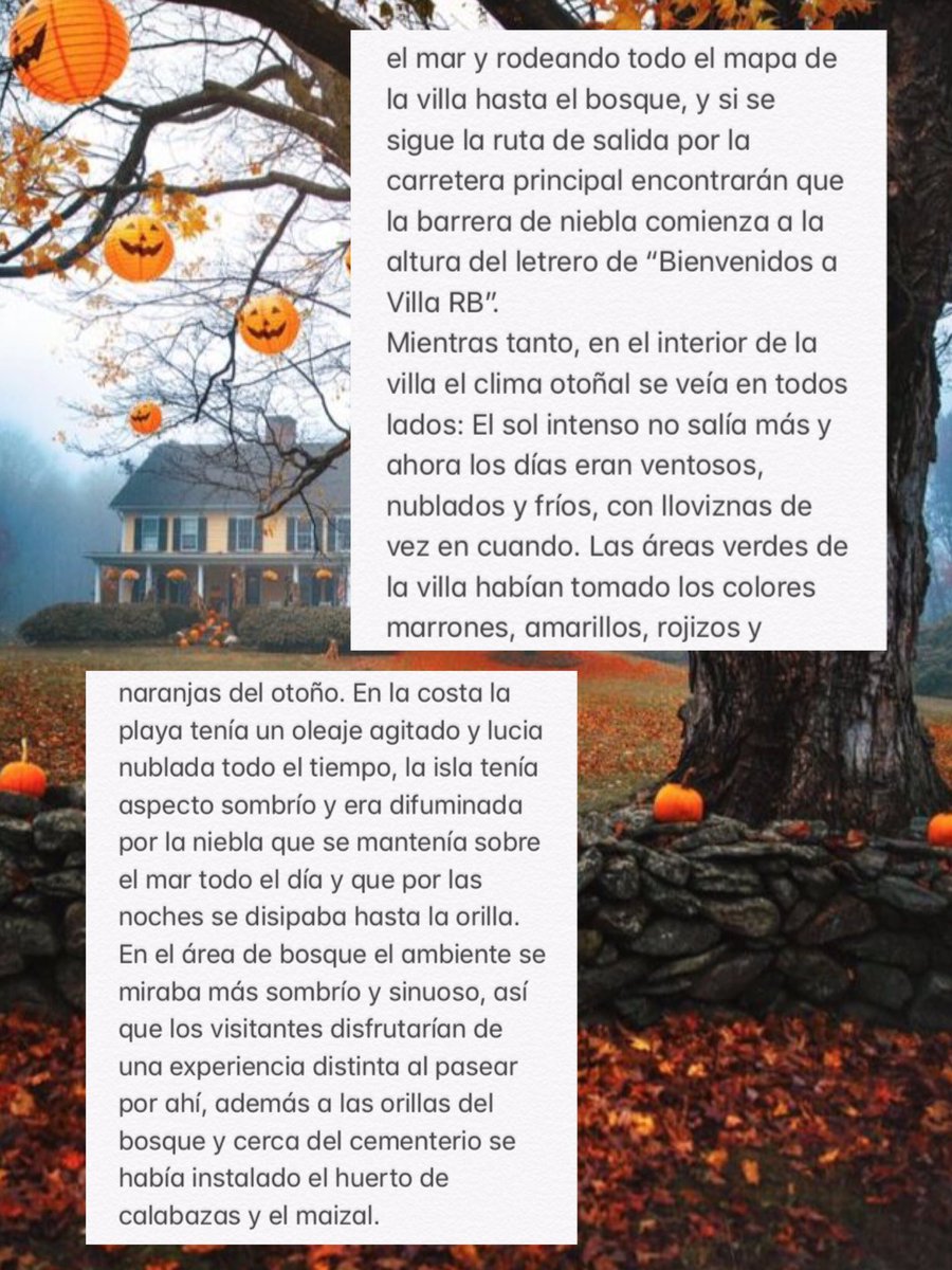 Rol_Band's tweet image. 𝐎𝐜𝐭𝐮𝐛𝐫𝐞 2
𝐕𝐢𝐥𝐥𝐚 𝐑𝐁

—El cambio en el ambiente comenzado el día anterior había llegado a su punto máximo durante la madrugada y para el dos de octubre ya la villa lucia un pleno otoño; desde la vegetación con sus típicos tonos, hasta el clima frío y ventoso.—