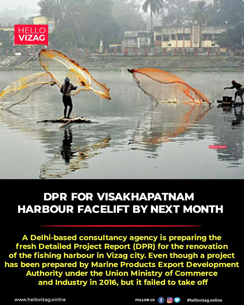 As per the new DPR, the cost is between Rs 150 and Rs 200 crore 
.
.
.
#DetailedProjectReport #fishingharbour #project #people #Vizag #coronavirus #latestnewsvizag  #visakhapatnam #visakhapatnamnews #vizagtrends #vizagstories #vizagmagazine #hellovizagmagazine #HelloTips
