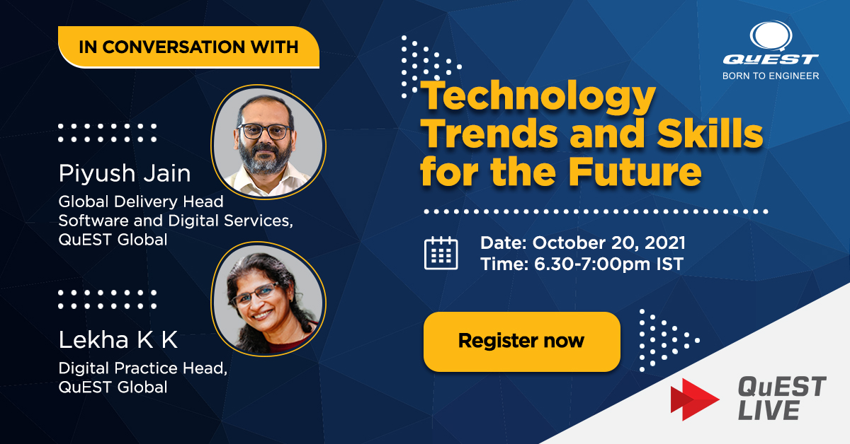 Quest_Global's tweet photo. #QuESTLive
Know more about the pandemicโs effect on the #digital landscape, the #technologies that are now trending and are expected to gain traction in the near future, the domains and #skills that will remain strong and in demand in the next 3 to 5 years, and more. https://t.co/PAcNyBVaA7