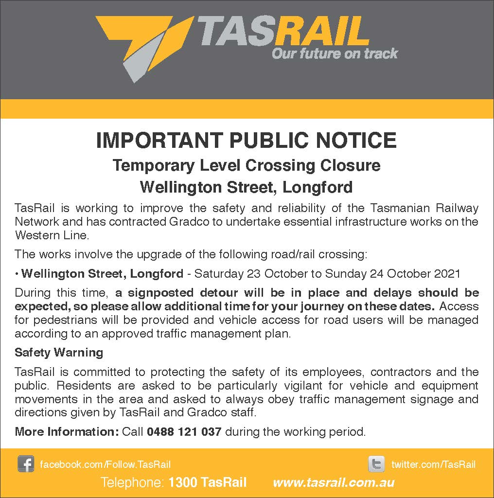 Due to essential infrastructure works the level crossing on Wellington St, Longford, will be temporarily closed on 23-24 October. Signposted detours will be in place. TasRail apologises for any inconvenience. <a href="/TasFireService/">TasmaniaFireService</a> <a href="/crickettas/">Cricket Tasmania</a> <a href="/ExaminerOnline/">The Examiner</a> @tasmaniatalks @abcnorthtas