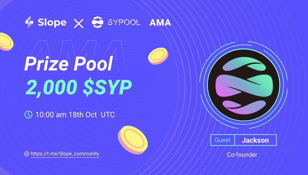slope_finance's tweet photo. #SlopeAMASeries 🗣

#SlopeAMA with @SYP_Protocol🔥at https://t.co/NCeKmbR4bR

⏰10:00am Oct 18th UTC

💰🎁2,000 $SYP

#ama #Rewards #Giveaways  #Slopewallet https://t.co/wRnQP1zpnQ