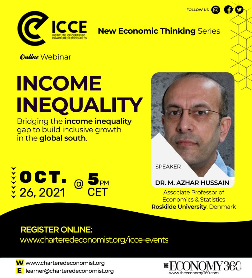 icce_official's tweet photo. #Webinar_Alert
The Institute of Certified Chartered Economists - @icce_official is inviting you to participate in this webinar on #Income #Inequality.
REGISTER_HERE: https://t.co/NEkP1iR86b
#incomeinequality #economics #icce #charteredeconomist https://t.co/BLBYhwHy4k