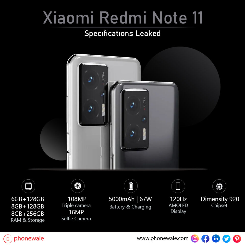 Phonewale_com's tweet photo. Xiaomi Redmi Note 11, Note 11 Pro specs leak.

#xiaomi #mi #redmi #mi11ultra #mi11x #mi11xpro #mi11series #mi11 #mi11lite #mi11pro #mi #redminote10series #redminote10promax #redmi10 #redmi10x #redmi10prime #techpreneur #redminote11 #redmi11pro #redminote11promax #phonewale https://t.co/IdqJHrOHEg