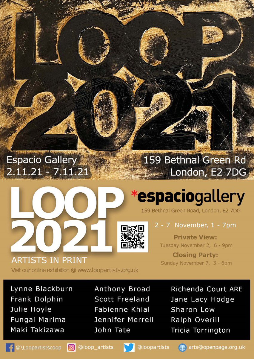 SharonLowArtist's tweet photo. You are invited to LOOP 2021, Tue 2 to Sun 7 November 2021 at Espacio Gallery, 159 Bethnal Green Road, London E2 7DG, UK 
Download the invitation at https://t.co/K3dHmL1YgM https://t.co/uUuDn3HLmx
