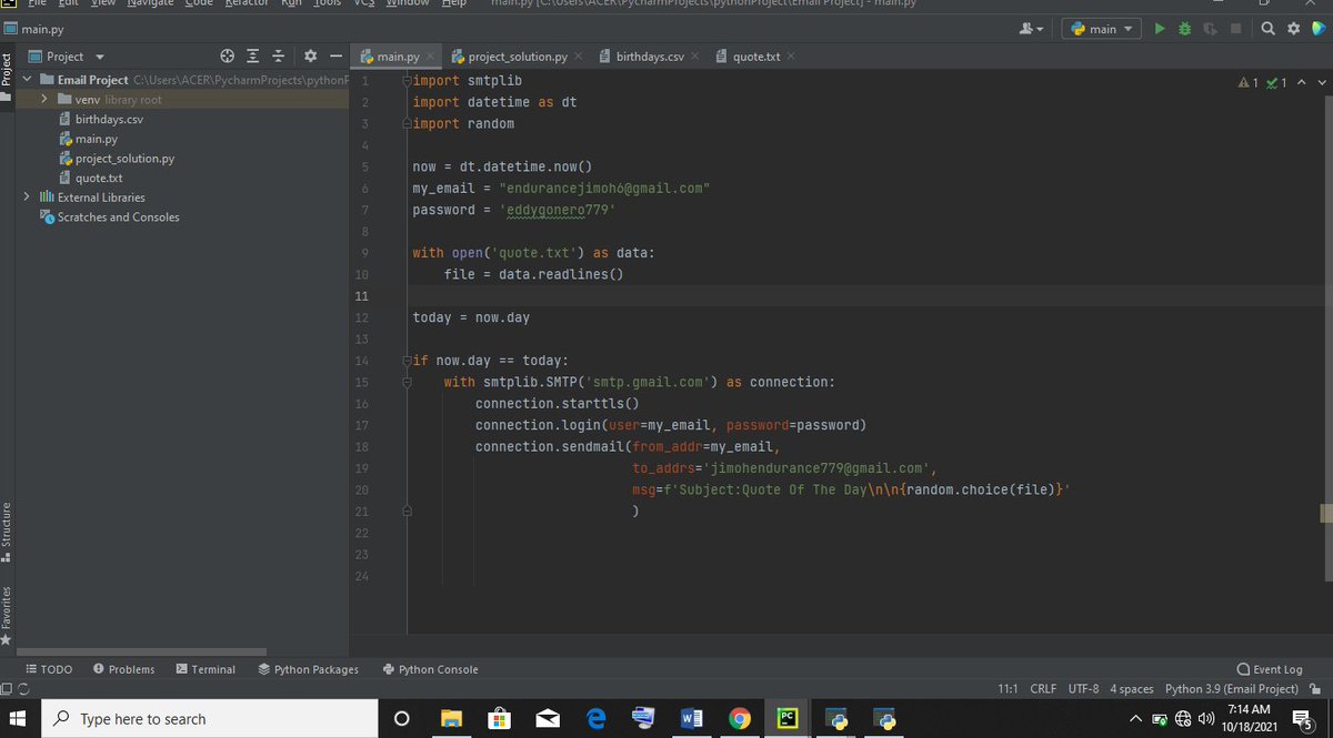 JimsFX_'s tweet image. 💥💥💥💥💥💥💥💥💥💥💥💥
Early  morning random motivational quote sent to my email everyday  to fuel up the  day. Hosted for free on #pythonanywhere 

#pythonprogramming #100DaysOfCode