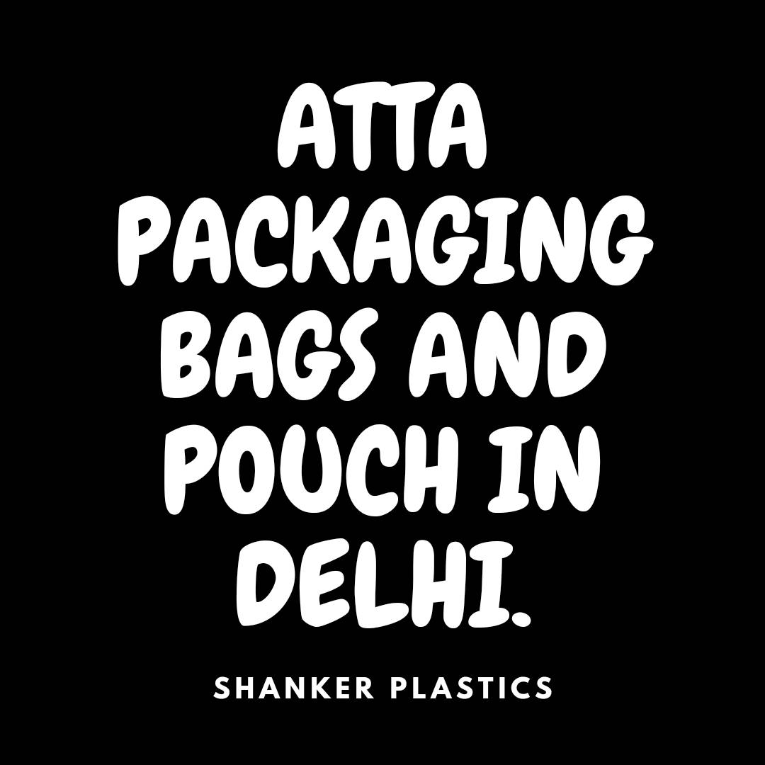 ShankerPlastics's tweet photo. Atta Packaging Bags and Pouch In Delhi.

shanker plastics is counte..For more info visit...https://t.co/mH7WT3y7V0 https://t.co/7QJb0959Jm