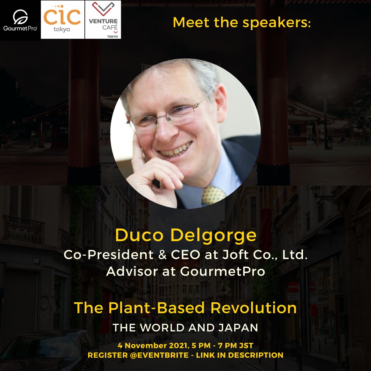GourmetPro_co's tweet photo. 📣 Meet @Duco Delgorge - our lead presenter! 📣
✅ Register On #Eventbrite -> https://t.co/AmJK0q2evJ 

Duco is CEO of Joft, an #import agency facilitating international food producers to build long-term success in Japan. https://t.co/jHveyigb6X