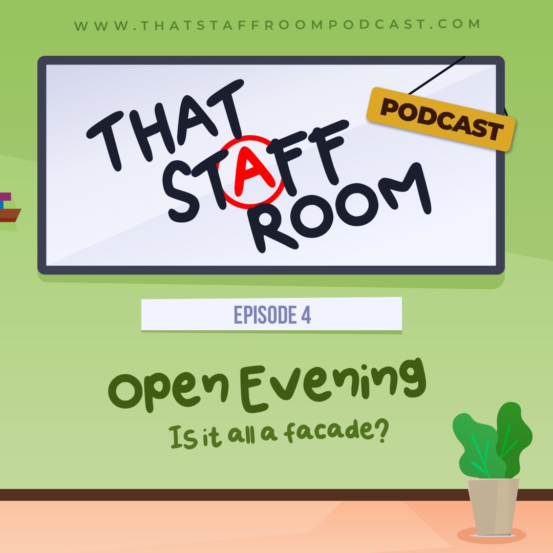 ThatStaffRoom's tweet photo. Episode 4 …Open Evening, is it all a facade? #education #classroom #openevening @tes @ukedchat @GuardianEdu @GoLearnGuru https://t.co/AcvKAuiJqx