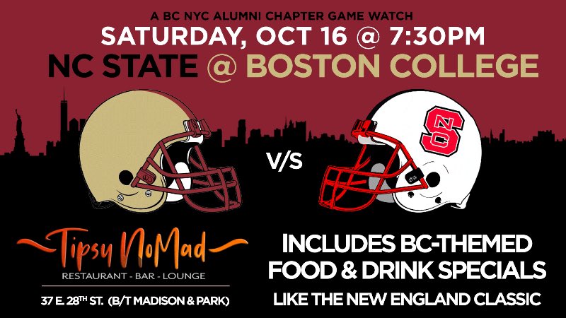 BCNYCAlumni's tweet photo. See you all next Sat., 10/16 for the BC vs NC State game watch at our fav., @tipsynomadnyc! 

Pregame begins at 6:30p w. special drink deals, and 7:30p is kickoff. Let’s go!

Remember, reservations are limited! Call or txt Brendan (the mgr) at 914-610-9159. 

See you there! 👊🏻 https://t.co/MbMUTIHSHq