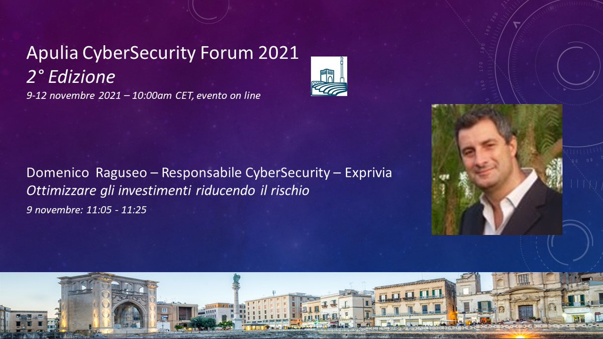 Ottimizzare gli investimenti riducendo il rischio , @domenicoraguseo @Exprivia_CY, @Exprivia_Italy . Registrati su: exprivia.it/it/cybersecuri… #apuliacybersecurityforum #CyberSecMonth #cybersecurity #Bari #Apulia #Puglia #ThinkBAUClick