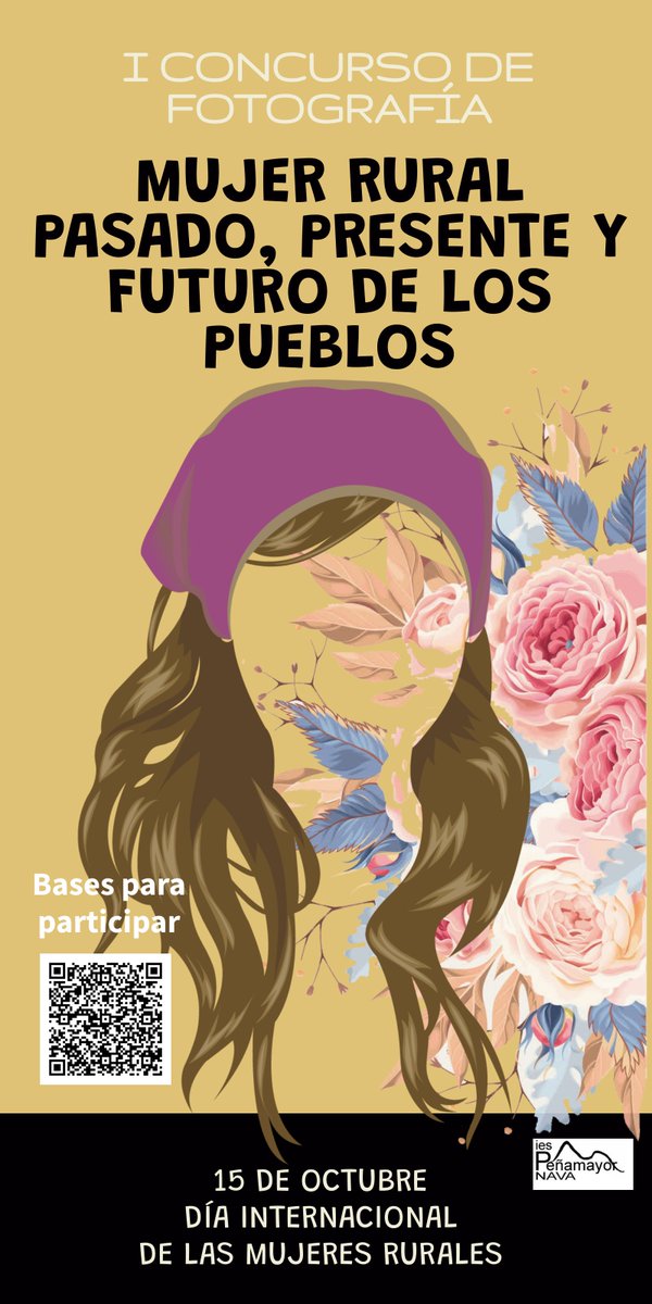 El día 15 de octubre se celebra el Día Internacional de las Mujeres Rurales. Para celebrarlo el IES Peñamayor lanza su primer concurso: Mujer Rural. Pasado, presente y futuro de los pueblos.
¡Anímate a participar!
#iespeñamayor #diadelasmujeresrurales