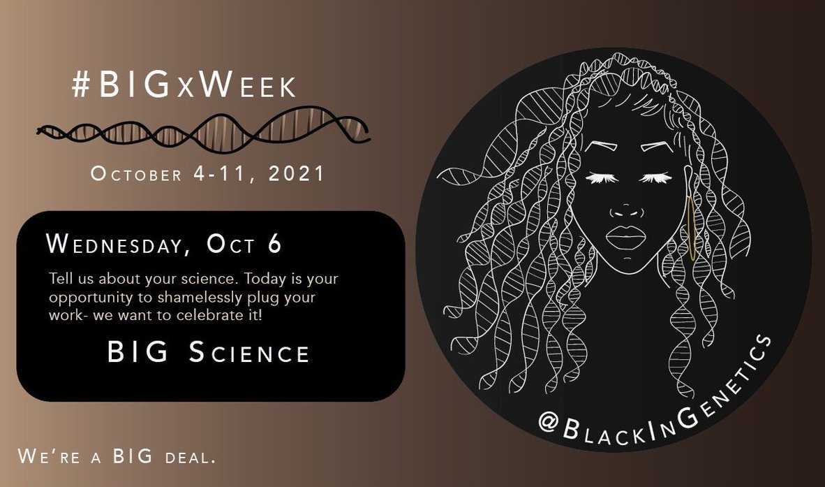 Today's #BIGxWeek programming is all about the BIG Science. Tell us what you're working on! You'll also have a chance to hear from BIG members about their scientific research today. We'll be tweeting out their prerecorded virtual seminars!
🧬#BIGxScience