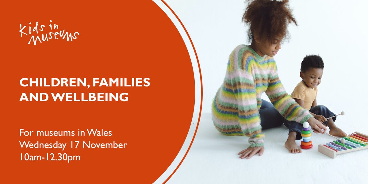 Children, Families and Wellbeing (Welsh Museums)
Wednesday 17 November 2021, 10am-12.30pm

What can museums and heritage organisations do to support the wellbeing of children and families in their local community?

Book your free place: eventbrite.co.uk/e/children-fam…