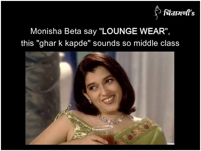 Chintamanischd's tweet photo. well Monisha beta say whatever but you should definitely wear good quality 'ghar k kapde' , oops we mean "lounge wear from Chintamani's"
#monishabeta #loungewear #clothing https://t.co/AkZI5cJQNs