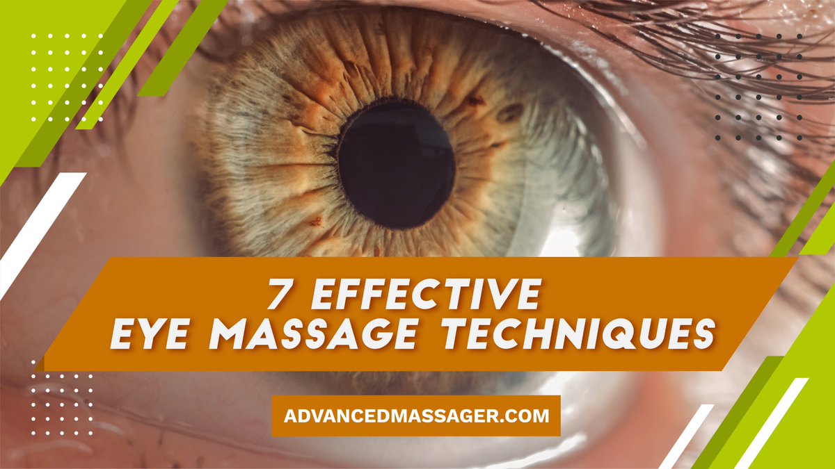 7 Effective Eye Massage Techniques
#eyemassage #eyeexrcise
advancedmassager.com/7-effective-ey…