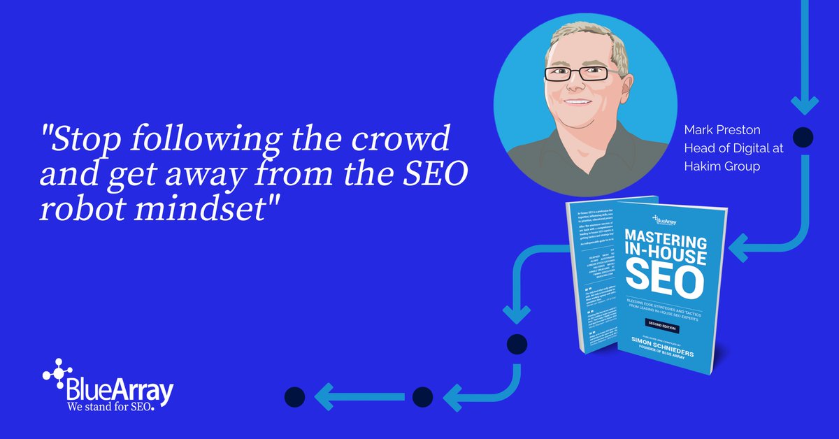 MarkPreston1969's tweet image. &quot;Stop following the crowd and get away from the #SEO robot mindset&quot;

My stand-out quote in the 2nd edition of #masteringinhouseseo (masteringinhouseseo.com) by @bluearrayseo 

Grab yourself a copy today:
amazon.co.uk/dp/1916883915/

#BlueArraySEO