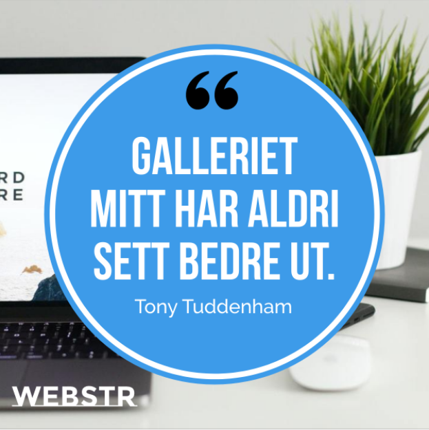 webstrweb's tweet image. Galleriet mitt har aldri sett bedre ut.

- Tony Tuddenham

#HvaSierMineKunder #webstr #webdesign #wordpress #nettside