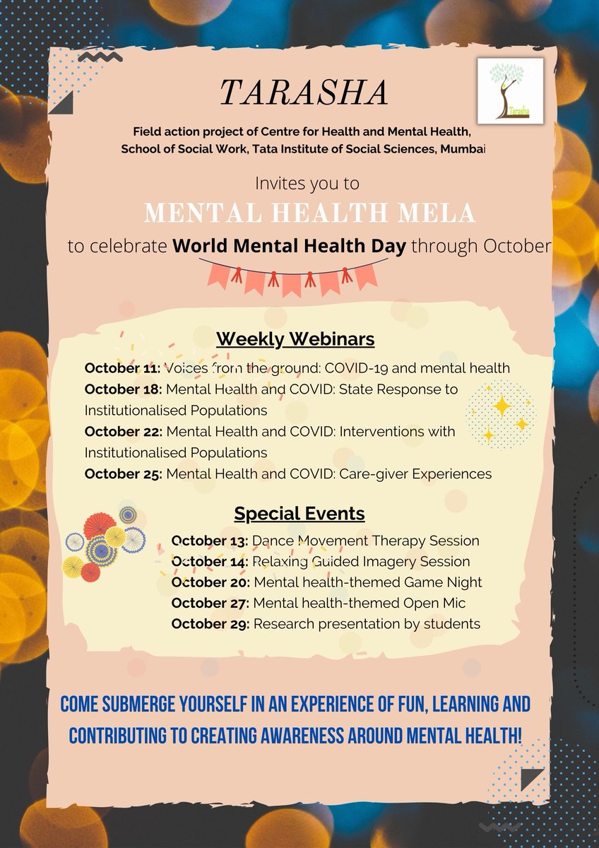 Celebrate #WorldMentalHealthDay through October 2021 with <a href="/tarashatiss/">Tarasha - A Field Action Project</a> by attending an online Mental Health MELA! Click the link here to register/participate in webinars and special events:forms.gle/SKCAZ2gRBrgZgz…. 
No costs involved! 
<a href="/TISSpeak/">TISS - Tata Institute of Social Sciences</a> 
#worldmentalhealthday2021 #WMHD21