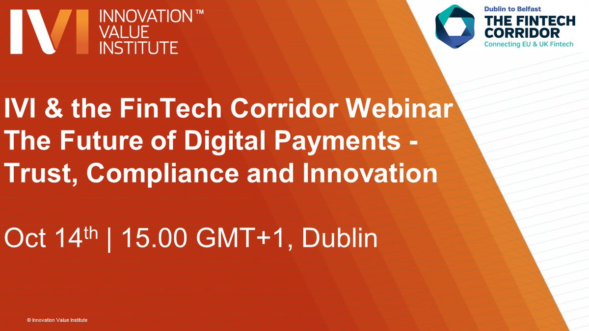 IVIinsights's tweet photo. Digital innovations have been widely embraced in relation to payment systems. But what about trust and compliance? What about further innovations? The IVI and @fintechcorridor  are bringing together expert speakers to delve into these topics. Register now: https://t.co/BIA2rvDjPh https://t.co/NzIj005Ne4