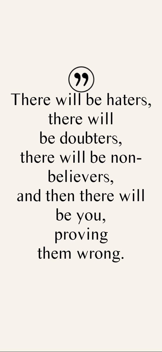 QuotesTaps's tweet photo. There will be haters, there will be doubters, there will be non-believers, and then there will be you, proving them wrong. 

#Quotes #PositiveQuotes #MotivationalQuotes #EncouragingWords https://t.co/WF9k0iTG2c