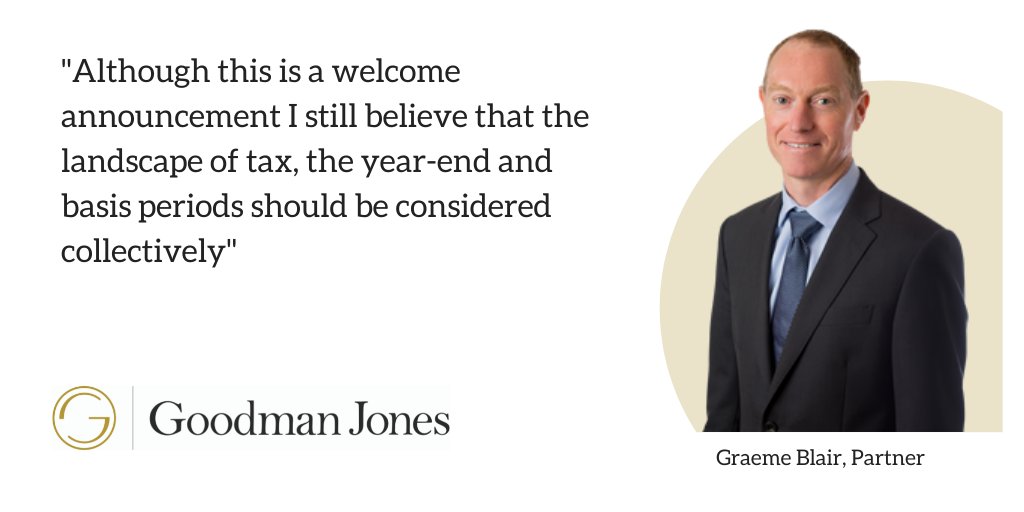 GoodmanJones's tweet photo. Following the @hmtreasury announcement concerning the delay of any potential reforms to the #basisperiod, Graeme Blair discusses why this is a welcome move. 
https://t.co/04rAUEcKH7
#basisperiodreform #tax https://t.co/mC0aMLgw3k
