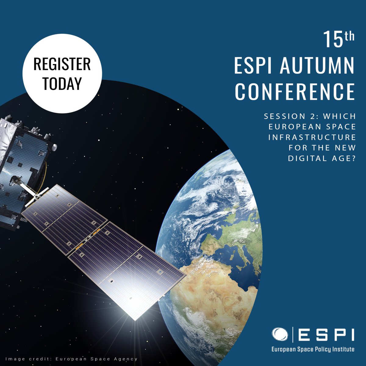 ESPIspace's tweet photo. The 2nd session of the 15th ESPI Autumn Conference starts at 15:30! Today's session is "Which #European #space infrastructure for the new #digital age?"

We'll be tweeting during the session. Join the conversation by using #ESPIAC2021!

Learn more: https://t.co/t3k84Lljuv

1/2 https://t.co/LKtHCs0Ou0