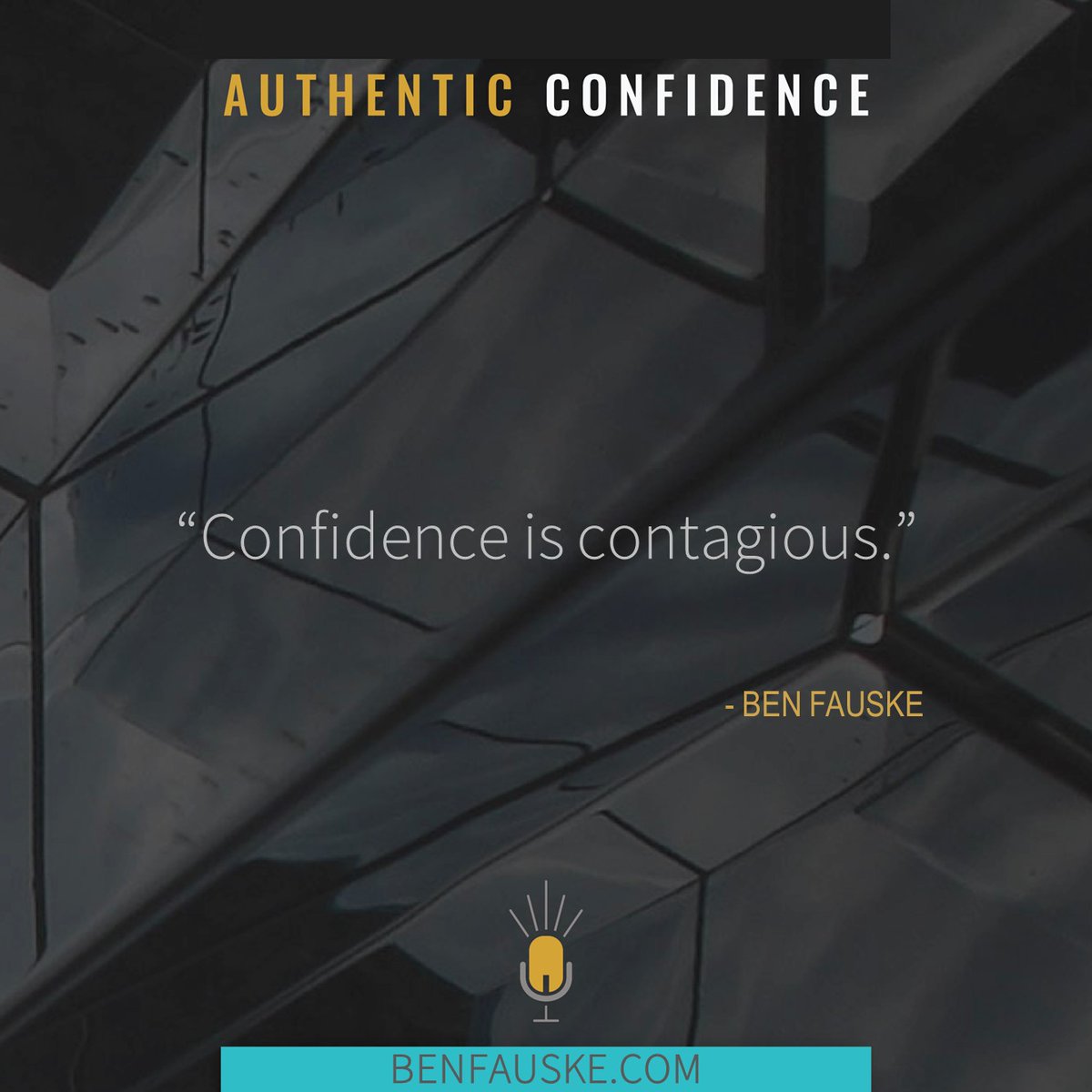 #authenticconfidnce