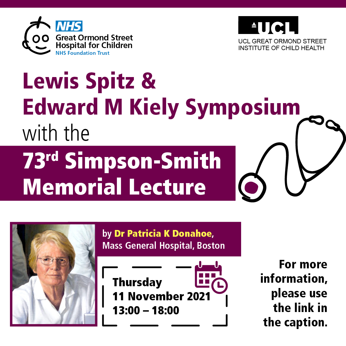 Lewis Spitz &amp; Edward M Kiely Symposium with the 73rd Simpson Smith Memorial Lecture 2021 

Registration link: gosh.zoom.us/webinar/regist…

#MedEd <a href="/S_C_Blackburn/">Simon Blackburn</a> <a href="/simonjeaton1/">Simon Eaton</a> <a href="/paolodecoppi/">Paolo De Coppi</a> <a href="/GOSHLearnAcad/">GOSH Learning Academy</a>