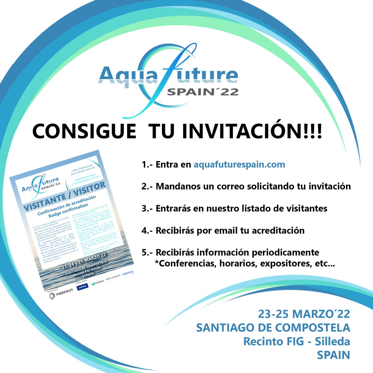Consigue ya tu invitación para asistir al mayor encuentro internacional del sector acuícola   
AQUAFUTURE SPAIN´22