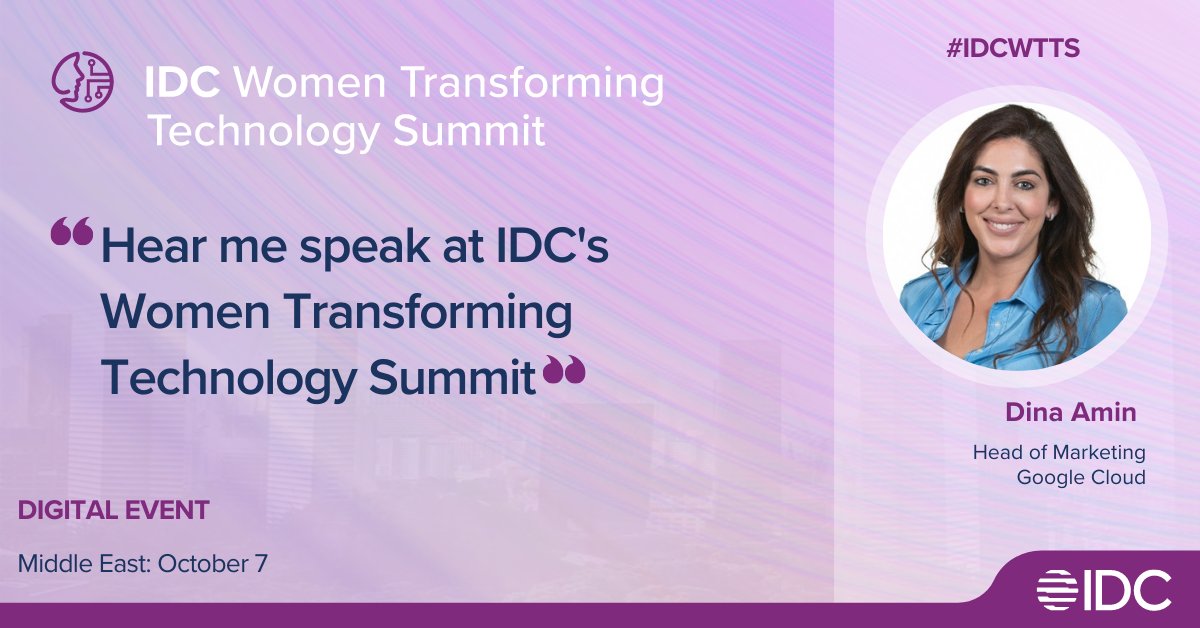 DinaNAmin's tweet photo. I'm delighted to be speaking at the IDC Women Transforming Technology Summit on 7th October 2021. Join me here: https://t.co/qLXeyJhmrI https://t.co/aZ0WpdRTdB