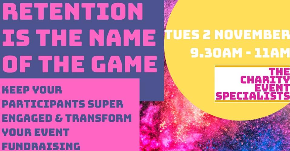 What's it costing you to not retain your event supporters? 🤔
In this 90 minute online workshop you will learn strategies to retain your supporters which will transform your event ROI and help build super fans for your charity! 🙌
Tickets on sale now! 🎫 tinyurl.com/ssb43pxb