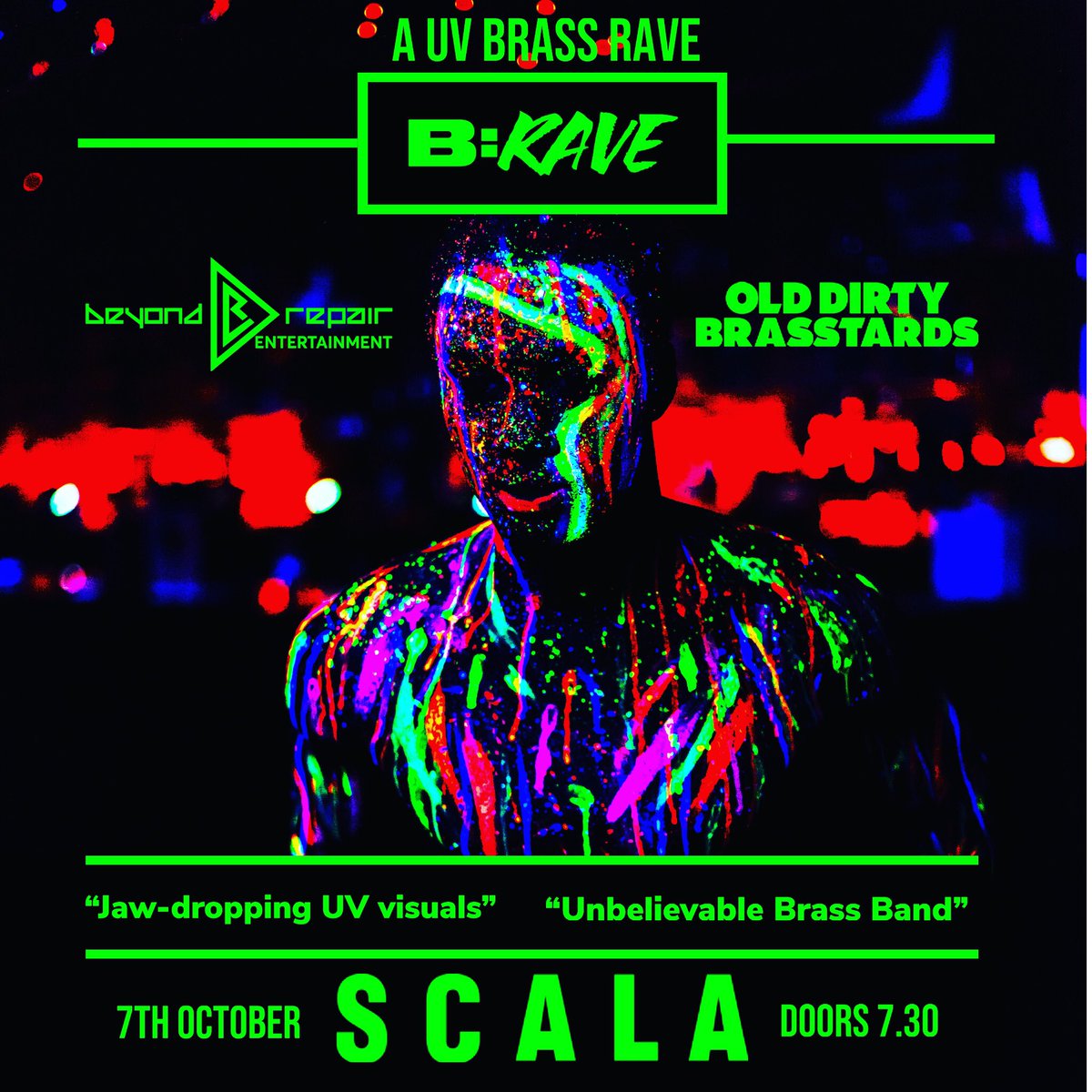 ⚡️TOMORROW⚡️

B:RAVE IS THE ONLY UV BRASS RAVE IN THE WORLD!🌍

🎟 Tickets👇

tinyurl.com/2zmpjaae

🎺10-Piece Brass Band
💃Incredible UV Dancers
⚡️Jaw Dropping UV 
👩‍🎤Award Winning Face Artists
💥LED Circus
🔊DJ

<a href="/ScalaLondon/">Scala</a> 
<a href="/ODBrasstards/">Old Dirty Brasstards</a> 
<a href="/BeyondRepairEnt/">Beyond Repair</a> 
<a href="/BRAVEODBBRD/">B:RAVE</a>