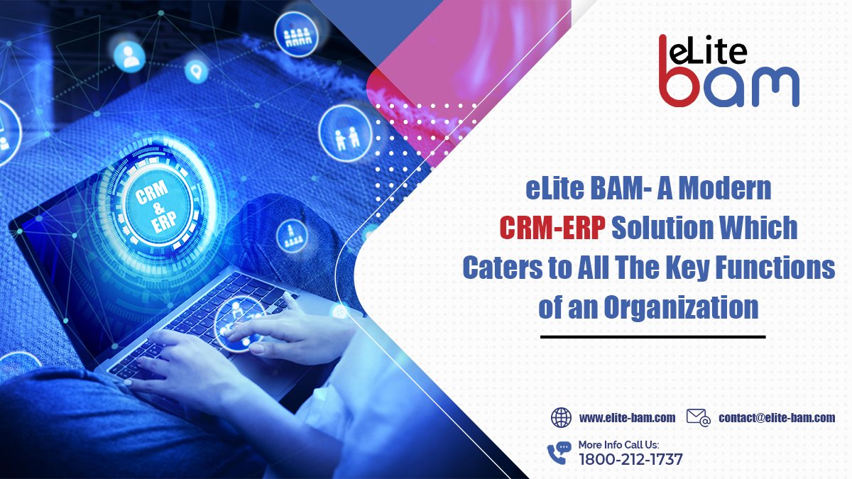 elite_bam's tweet image. eLite BAM provide a modern CRM-ERP solution which caters to all the key functions of an organization that enhances the productivity and profitability at an exponential rate.
To know more, visit :-www.elite-bam.com
Contact us:- 1800-212-1737
#businessautomationsoftware  #Connexrm