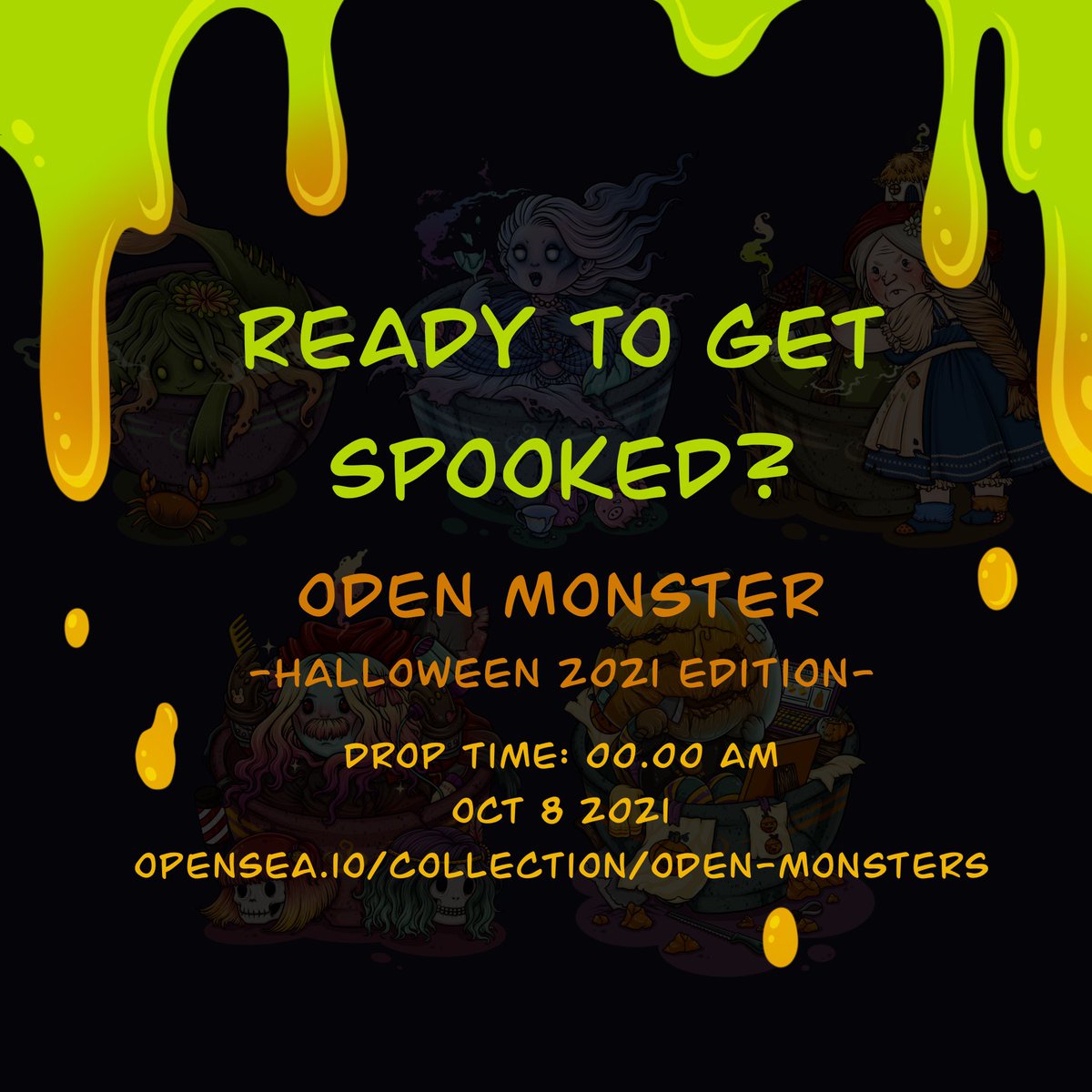 NocheNiche's tweet photo. Halloween is in the air 🦦💀🎃
Oden Monsters Halloween 2021 Edition
Drop time: 00.00 AM OCT 8 
Be ready for haunting hour!
👉🏻 https://t.co/OiO7kUH8LN

#nftcollector #NFTcollectibles #NFTarts #NFTartist #NFTdrop #NFTTHAILAND #OpenSeaNFT #halloween2021 #odenmonster #nocheniche https://t.co/3USBIvcroo