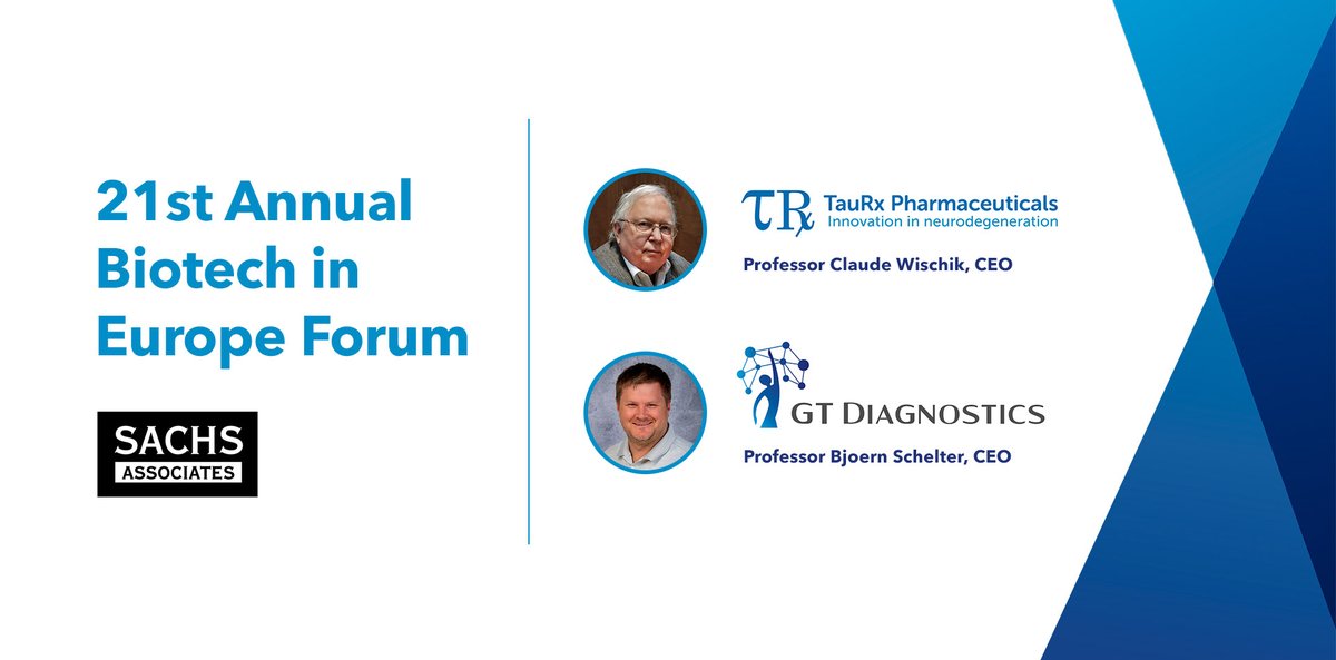 TauRx's tweet photo. Prof Claude Wischik, @TauRx CEO and Prof Bjoern Schelter, @GtDiagnostics CEO, will be presenting at the @SachsAssociates 21st Annual Biotech Forum #SACHS_BEF. Learn more here https://t.co/9ZrAfr6LIo
#targetingtau #timefortauisnow #Alzheimers #dementia #diagnostics https://t.co/BBhjKp2BpZ