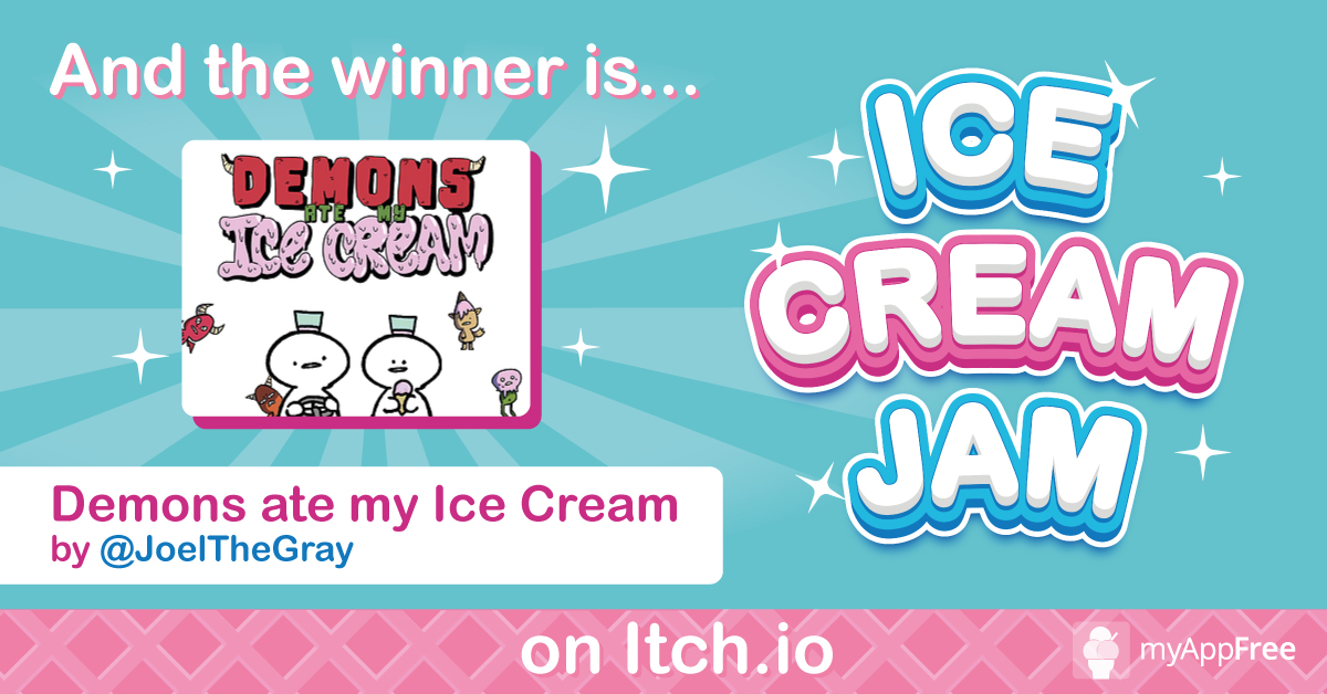 myAppFree's tweet photo. And the winner of our Ice Cream Jam on @itchio is...🥁
Demons ate my Ice Cream by @JoelTheGray🏆 
Join us on Discord to know more!
https://t.co/6UNBSOy42n
#indiedev #gamejam #itchio #indiegames #Contest #Giveaways https://t.co/qnYhHEkUQP