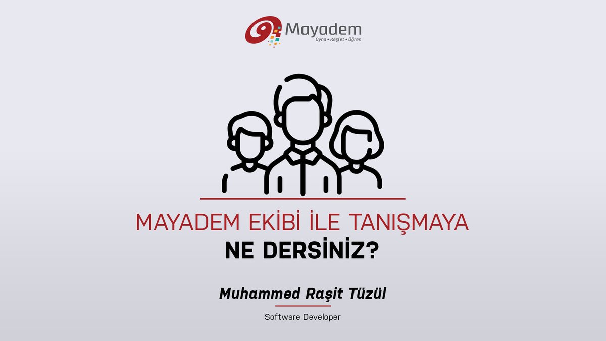 mayademdigital's tweet photo. #Mayadem Ekibinden Software Developer Muhammed Raşit Tüzül ile Tanışmaya Ne Dersiniz? https://t.co/Ez3CZKhvTn