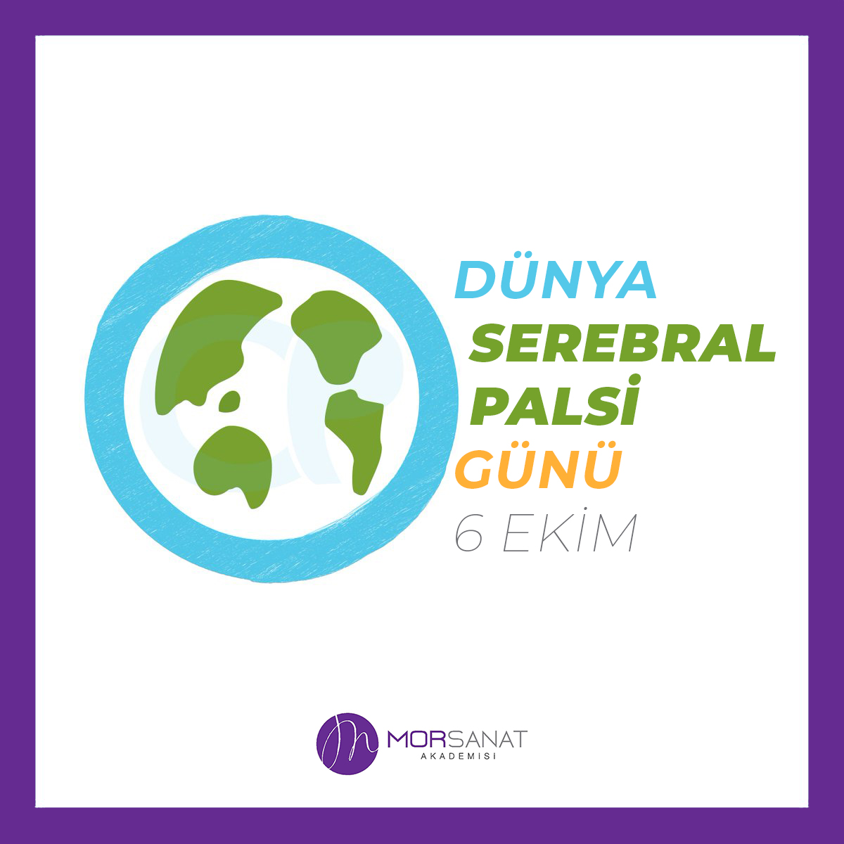 MorSanatAkademi's tweet photo. 6 Ekim Dünya Serebral Palsi Günü

#SerebralPalsi #MorSanat https://t.co/RRSOWBj9cP