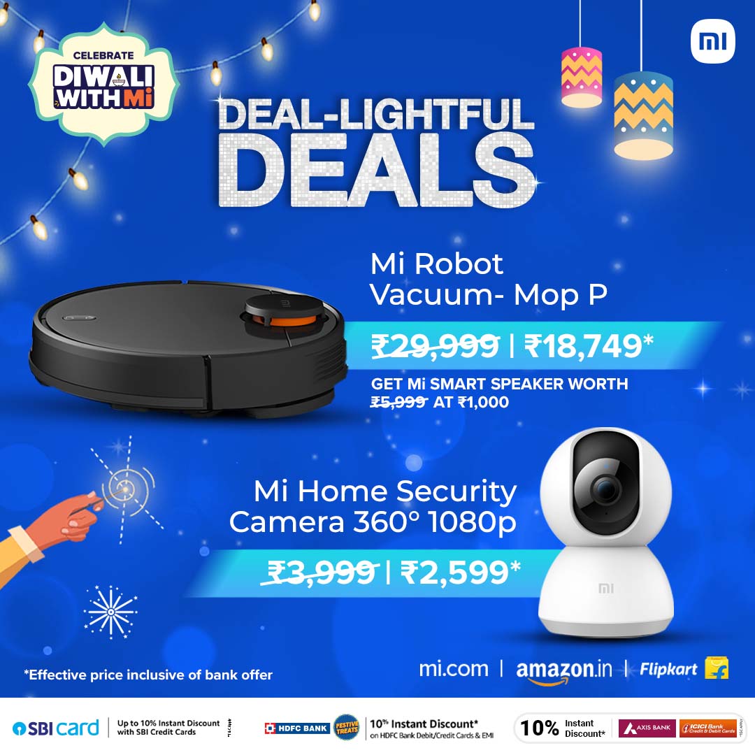 XiaomiIndia's tweet photo. Offers galore! Time to give your home the smart upgrade it deserves!
-#MiRobotVacuumMopP to clean up at your heels.
-#MiHomeSecurityCamera360 for All-round protection in Full High-Definition video.
Get yours here:
https://t.co/ReD9CT60o8 https://t.co/DHVFfFRGoI