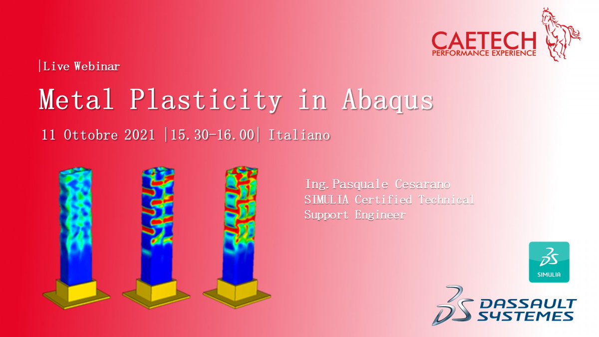 Non perdere il primo webinar totalmente in Italiano dedicato ad #ABAQUS! #SIMULIA
REGISTRATI ORA!
--> caetech.it/metal-plastici…