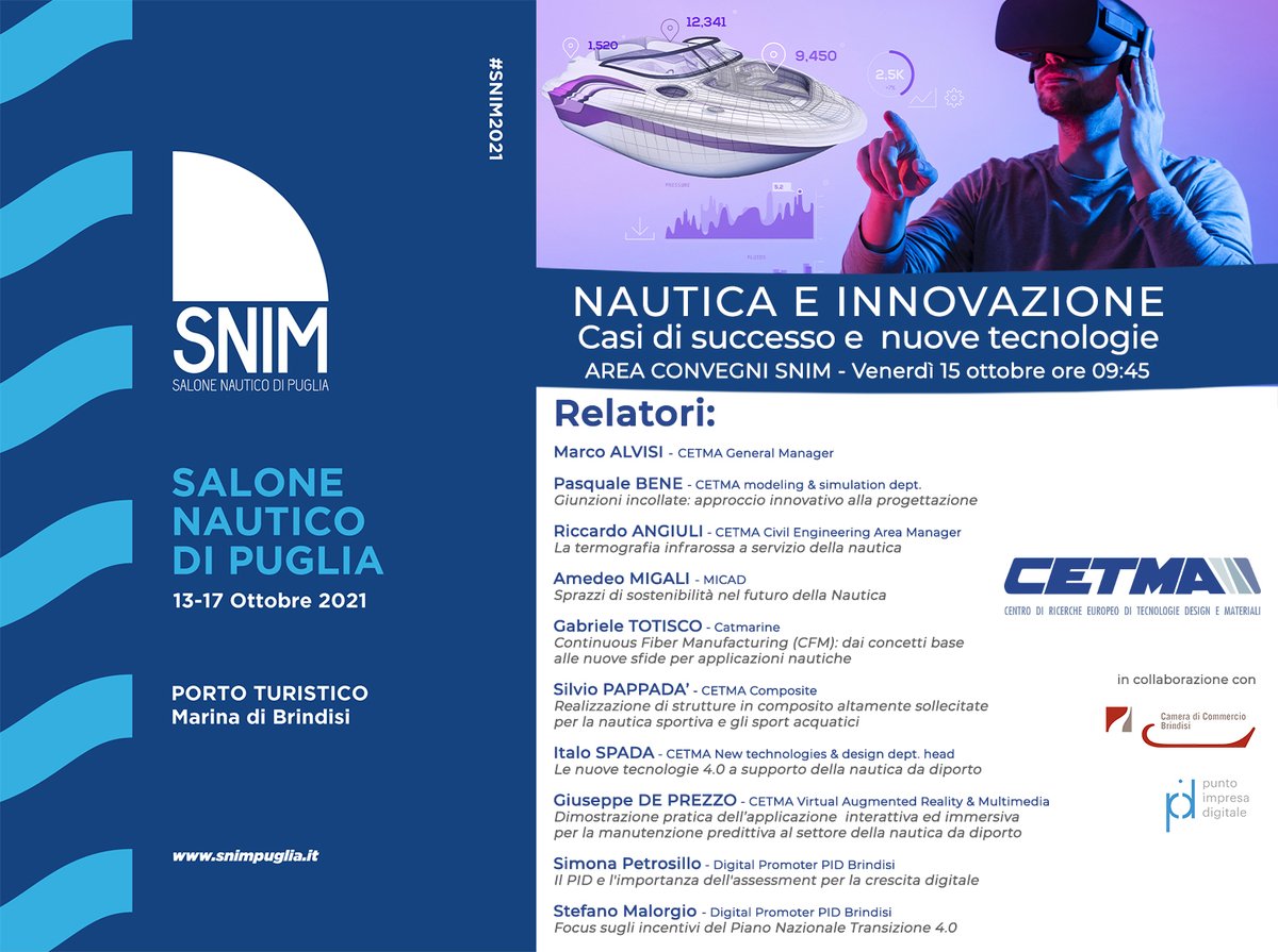 CETMA partecipa allo #SNIM2021 con il convegno "Nautica e innovazione:casi di successo e nuove tecnologie"

Posti limitati, registrati subito!
forms.gle/35Eo3Pi3CLJony…

#nautica #innovazione #materiali #processi #newtechnologies