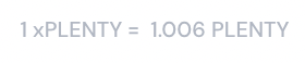 cloudminingjp's tweet photo. 1 xPLENTY が、1.006 PLENTYになっている。
これって入れた量で変わるのか、それともみんな同じレートなのかどっちなのだろう？
後者の気はしているけれど。
レートが良くなってきているから、早めに入れて、unstakeを遅くすればするほど儲かるってことかしら？ https://t.co/j4Ymmuwy1V